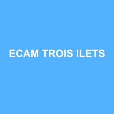 Logo de ECAM TROIS ILETS