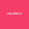HOLDING K