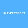 LM EXPERTISE ET CONSEIL