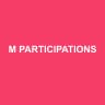M PARTICIPATIONS