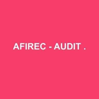 Logo de AFIREC - AUDIT FINANCIER ET REVISION COMPTABLE