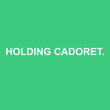 Logo de HOLDING CADORET ET ASSOCIES