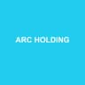 ARC HOLDING