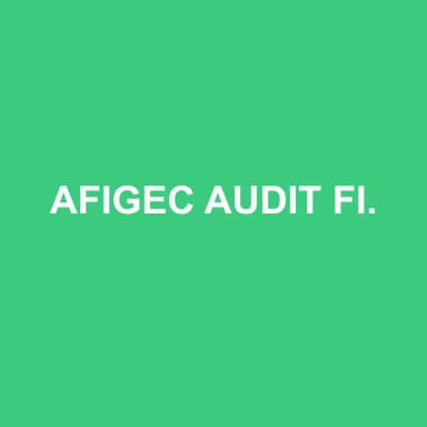 Logo de AFIGEC AUDIT FINANCE INFORMATIQUE GESTION EXPERTISE